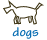 dogs